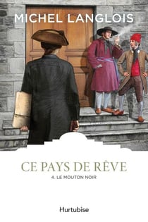 Ce pays de reve v 04 le mouton noir