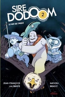 Sire Dodoom Tome 2 : Le nid de l'aigle