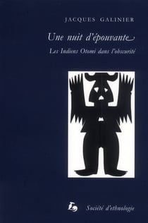 Une Nuit d'épouvante : Les Indiens Otomi dans l'obscurité