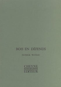 Bois en defends