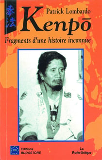 Kenpo : Fragments d'une histoire inconnue