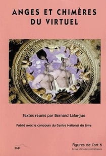 Figures de l'art n.6 - anges et chimères du virtuel