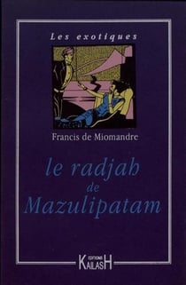 Le radjah de mazulipatam