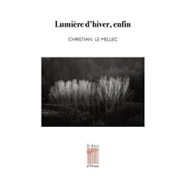 Lumière d'hiver, enfin