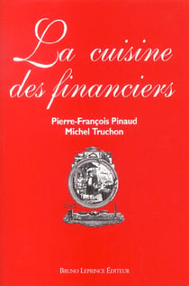 La cuisine des financiers