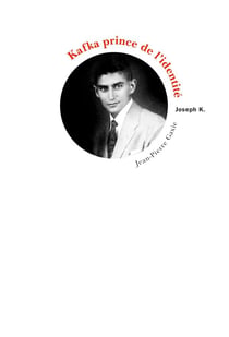 Kafka prince de l'identite