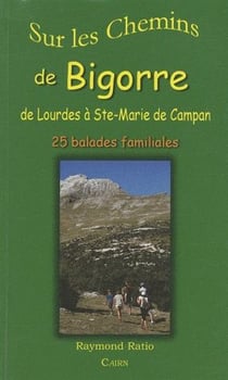 Bigorre - de lourdes a ste-marie de campan