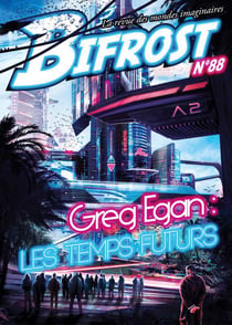 Bifrost n.88 : dossier Greg Egan