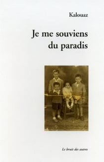 Je me souviens du paradis