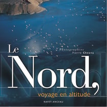 LE NORD VOYAGE EN ALTITUDE
