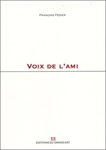 Voix de l'ami