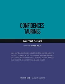 Confidences taurines