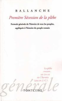 Première sécession de la plèbe : première partie de la "Formule générale de l'histoire de tous les peuples, appliquée à l'histoire du peuple romain