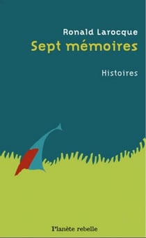 Sept mémoires: histoires