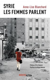 Syrie : les femmes parlent