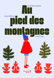 Au pied des montagnes