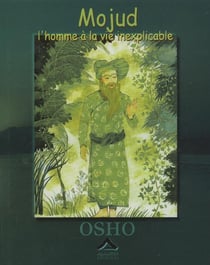 Mojud, l'homme a la vie inexplicable
