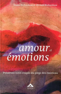 AMOUR ET éMOTIONS : PRéSERVEZ