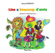 Lino a beaucoup d'amis
