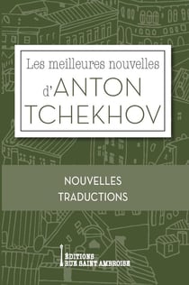 Les meilleures nouvelles d'Anton Tchekhov