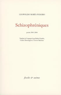 Schizophreniques - poesie 2001-2004