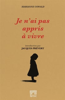 Je n'ai pas appris à vivre