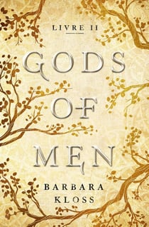 Gods of men Tome 2