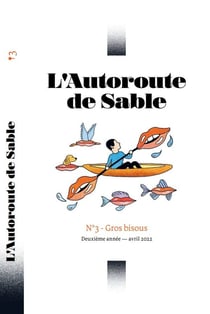 L'autoroute de sable n.3 : gros bisous