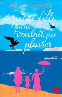 La petite fille qui ne voulait pas pleurer : Un faux feel good qui met du baume au coeur, mais avec des larmes aussi dedans
