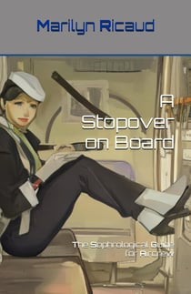 The Sophrological Guide for Aircrew: A Stopover on Board