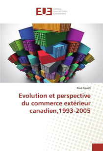 Evolution et perspective du commerce exterieur canadien,1993-2005