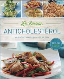 La cuisine anticholestérol