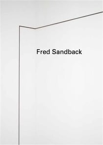 Fred Sandback : Threading space