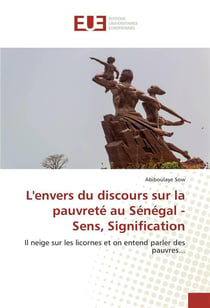 L'envers du discours sur la pauvrete au senegal - sens, signification