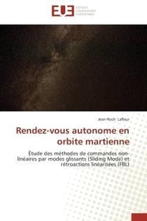 Rendez-vous autonome en orbite martienne - etude des methodes de commandes non-lineaires par modes g