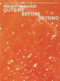 Alicia frankovich outside before beyond /anglais