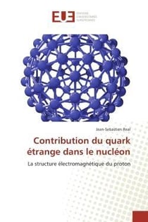 Contribution du quark etrange dans le nucleon - la structure electromagnetique du proton