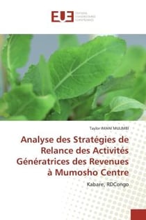 Analyse des Stratégies de Relance des Activités Génératrices des Revenues à Mumosho Centre : Kabare, RDCongo