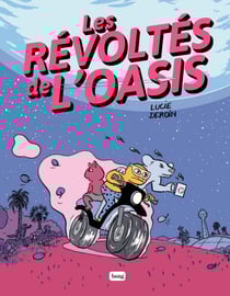 Les révoltes de l'oasis