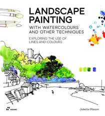 Landscape painting with watercolours and other techniques
