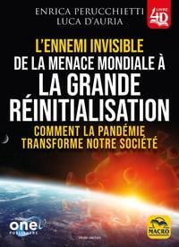 L'ennemi invisible : de la menace mondiale à la grande réinitialisation