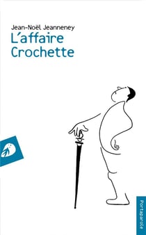 L'affaire Crochette