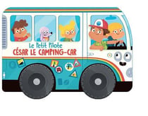 Le petit pilote : César le camping-car