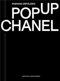 Fashion unfolded : Pop up Chanel