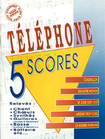 Téléphone - 5 scores t.1