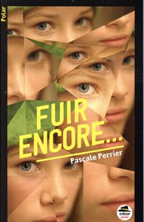 Fuir encore...