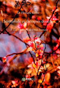 Sérénitude et thérapies douces