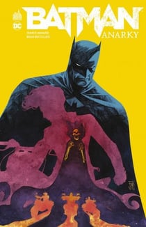 Batman : anarky