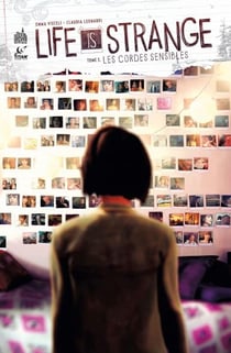 Life is strange Tome 3 : les corde sensibles