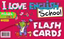 I love english school - anglais - cm1 - flash cards